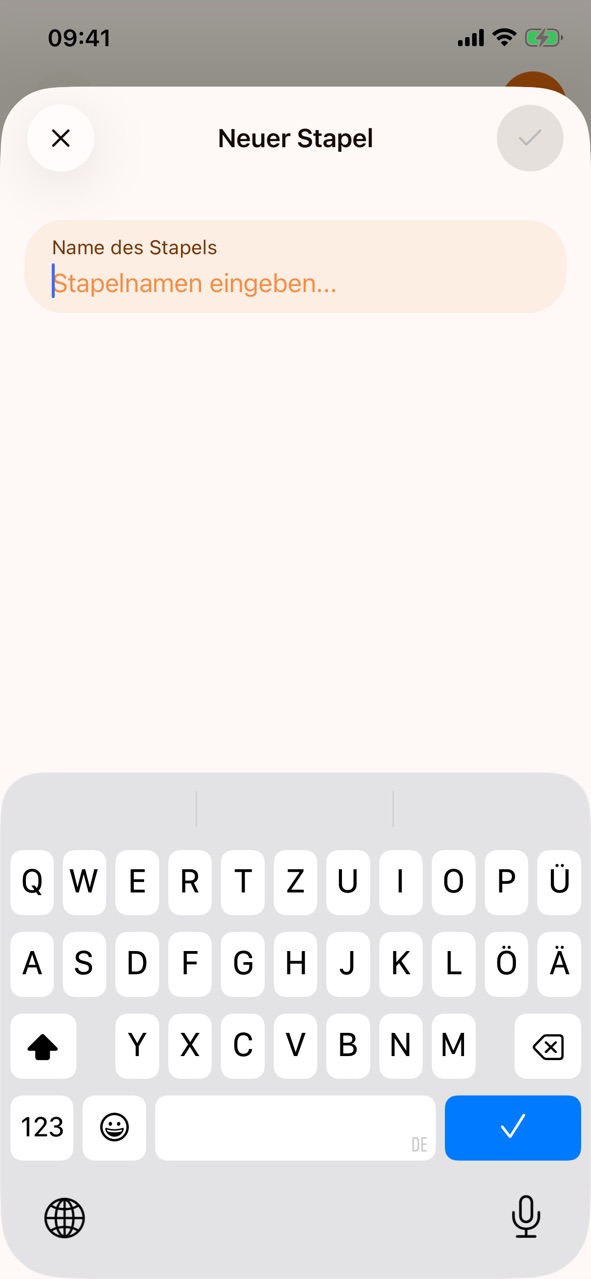 Die Ansicht „Neuer Stapel“ mit dem Feld „Name des Stapels“ und dem Häkchen oben rechts