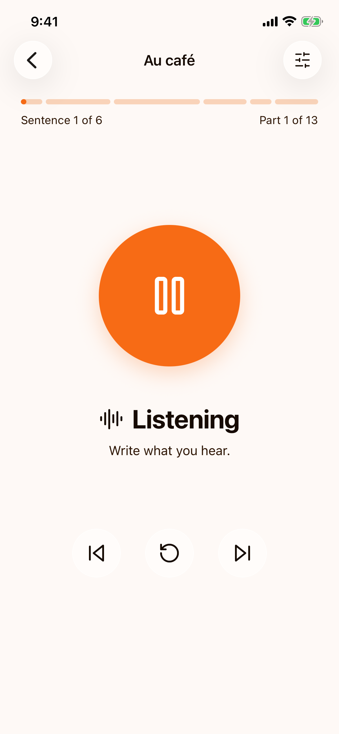The dictation player reading the first part of sentence 1, with Listening and Write what you hear under the large pause button, and the back, repeat and forward buttons